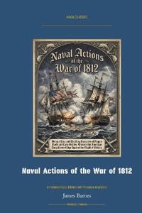 Naval Actions of the War of 1812