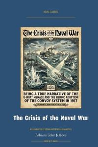 The Crisis of the Naval War