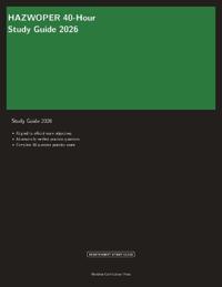 HAZWOPER 40-Hour Study Guide 2026