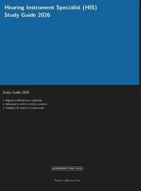 Hearing Instrument Specialist (HIS) Study Guide 2026