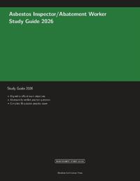 Asbestos Inspector/Abatement Worker Study Guide 2026