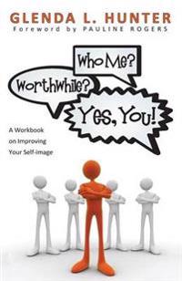 Bokomslag for "Who Me? Worthwhile? Yes, You!"
