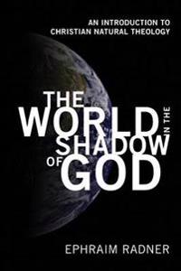 Kirjan kansi "The World in the Shadow of God"