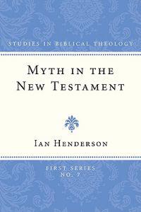 Myth in the New Testament