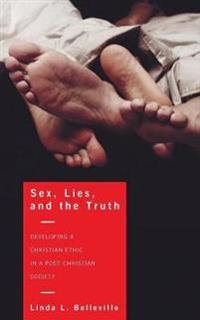 Bokomslag för "Sex, Lies, and the Truth"