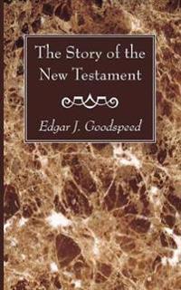 The Story of the New Testament