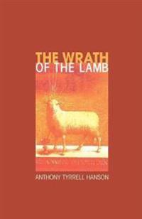 The Wrath of the Lamb