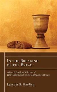 In the Breaking of the Bread