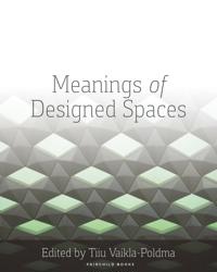 Meanings of Designed Spaces
