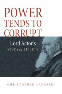 Power Tends to Corrupt