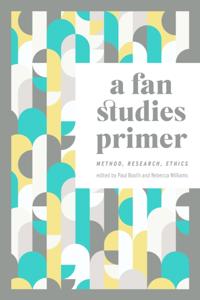 Fan Studies Primer