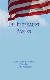 The Federalist Papers