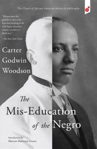 Mis-Education of the Negro