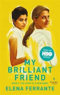 Bokomslag for The Story of a New Name (HBO Tie-In Edition)