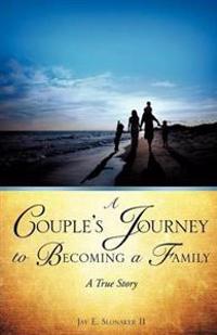 Kirjan kansi "A Couple's Journey to Becoming a Family"
