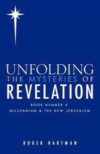 Kirjan kansi "Unfolding The Mysteries Of Revelation"