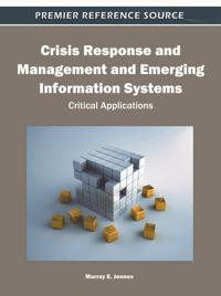 Crisis Response and Management and Emerging Information Systems