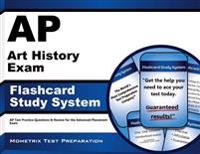 AP Art History Exam Flashcard Study System: AP Test Practice Questions & Review for the Advanced Placement Exam