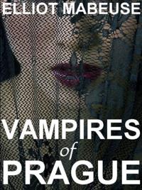 Vampires of Prague
