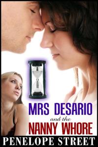 Mrs. Desario and the Nanny Whore