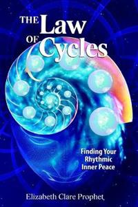 Law Of Cycles : Finding Your Rhythmic Inner Peace