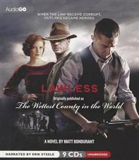 LAWLESS                     9D