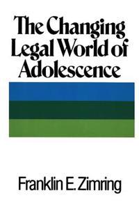 The Changing Legal World of Adolescence
