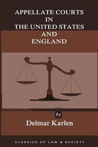 Appellate Courts in the United States and England
