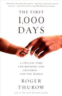 The First 1,000 Days