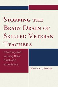 Kirjan kansi "Stopping the Brain Drain of Skilled Veteran Teachers"
