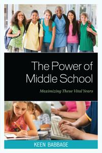 Bokomslag för "The Power of Middle School"