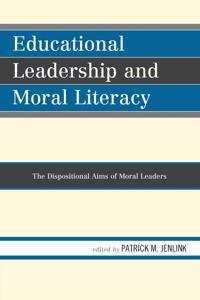 Bokomslag för "Educational Leadership and Moral Literacy"