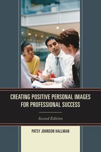 Kirjan kansi "Creating Positive Images for Professional Success"
