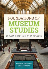 Bokomslag för "Foundations of Museum Studies"