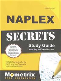 Naplex Secrets Study Guide: Naplex Test Review for the North American Pharmacist Licensure Examination