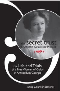 Secret Trust of Aspasia Cruvellier Mirault