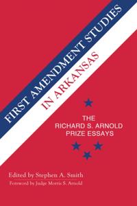 First Amendment Studies in Arkansas