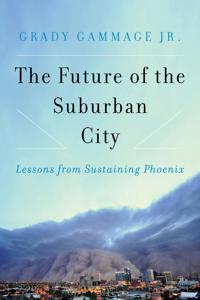 The Future of the Suburban City
