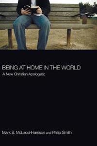 Bokomslag for "Being at Home in the World"