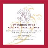 Bokomslag for "Watching Over One Another in Love"