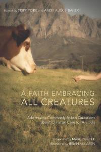 Bokomslag for "A Faith Embracing All Creatures"