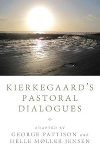 Bokomslag for "Kierkegaard's Pastoral Dialogues"