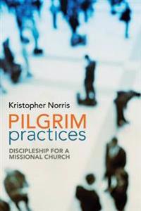 Bokomslag for "Pilgrim Practices"
