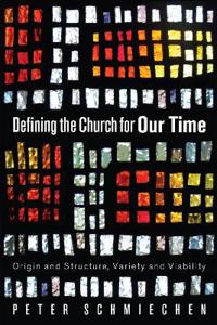 Bokomslag for "Defining the Church for Our Time"