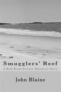 Smugglers' Reef: A Rick Brant Science Adventure Story