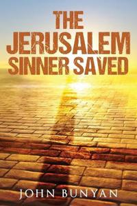 Bokomslag för "The Jerusalem Sinner Saved"