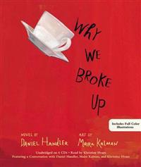 Handler, D: Why We Broke Up