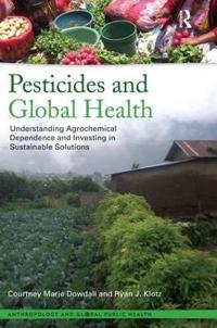 Bokomslag för "Pesticides and Global Health"