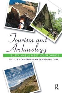 Kirjan kansi "Tourism and Archaeology"
