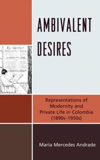 Ambivalent Desires